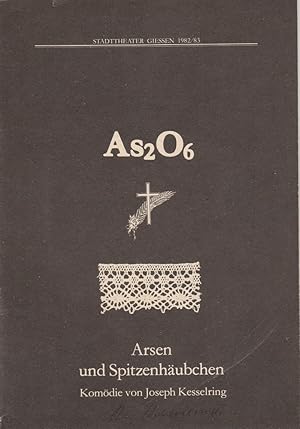 Bild des Verkufers fr Programmheft Arsen und Spitzenhubchen. Komdie von Joseph Kesselring Spielzeit 1982 / 83 Heft 15 zum Verkauf von Programmhefte24 Schauspiel und Musiktheater der letzten 150 Jahre