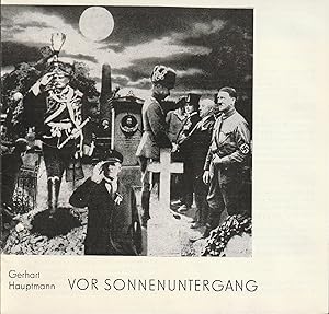 Bild des Verkufers fr Programmheft Gerhart Hauptmann VOR SONNENUNTERGANG Premiere 3. Oktober 1987 Spielzeit 1987 / 88 zum Verkauf von Programmhefte24 Schauspiel und Musiktheater der letzten 150 Jahre
