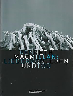 Immagine del venditore per Programmheft STUTTGARTER BALLETT KENNETH MACMILLAN LIEDER VON LEBEN UND TOD 29. November 2009 venduto da Programmhefte24 Schauspiel und Musiktheater der letzten 150 Jahre