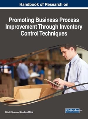 Seller image for Handbook of Research on Promoting Business Process Improvement Through Inventory Control Techniques for sale by GreatBookPrices