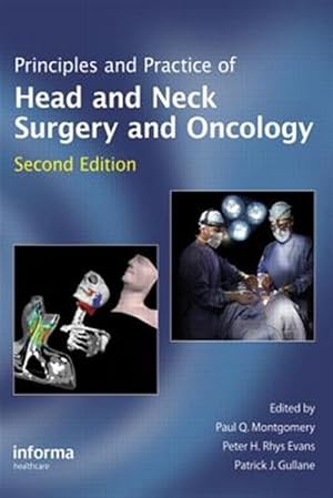 Image du vendeur pour Principles and Practice of Head and Neck Surgery and Oncology mis en vente par GreatBookPrices