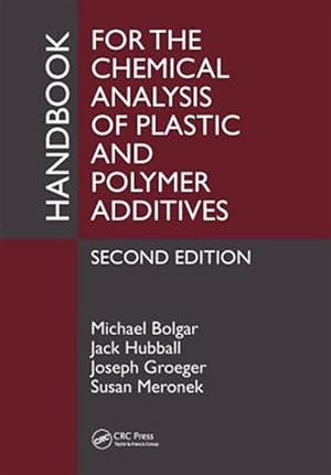 Seller image for Handbook for the Chemical Analysis of Plastic and Polymer Additives for sale by GreatBookPrices