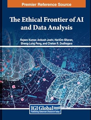 Immagine del venditore per Ethical Frontier of Ai and Data Analysis venduto da GreatBookPrices