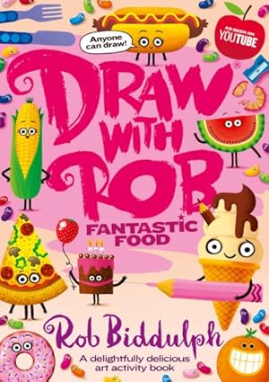 Seller image for Draw With Rob : Fantastic Food for sale by GreatBookPrices