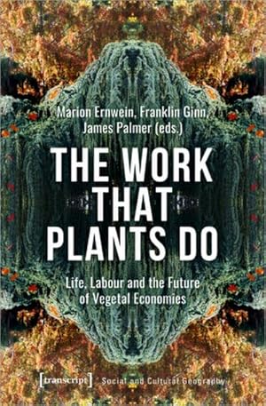 Immagine del venditore per The Work That Plants Do venduto da Rheinberg-Buch Andreas Meier eK