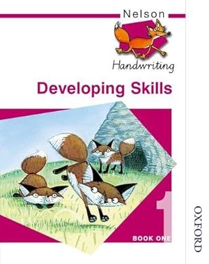 Immagine del venditore per Nelson Handwriting Developing Skills Book 1 venduto da WeBuyBooks