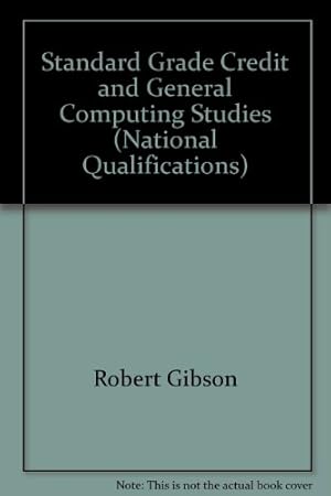 Immagine del venditore per Standard Grade Credit and General Computing Studies (National Qualifications S.) venduto da WeBuyBooks