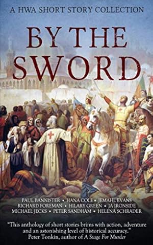 Bild des Verkufers fr By the Sword: A HWA Short Story Collection: 2 zum Verkauf von WeBuyBooks
