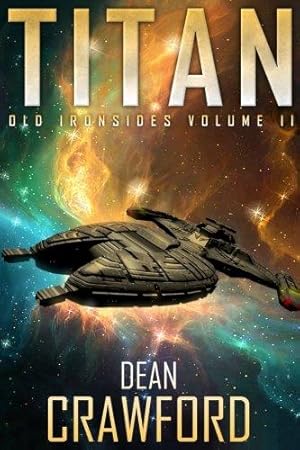 Bild des Verk�ufers f�r Titan: Volume 2 (Old Ironsides) zum Verkauf von WeBuyBooks