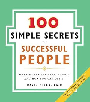 Bild des Verk�ufers f�r The 100 Simple Secrets of Successful People: What Scientists Have Learned and How You Can Use It: 2 zum Verkauf von WeBuyBooks
