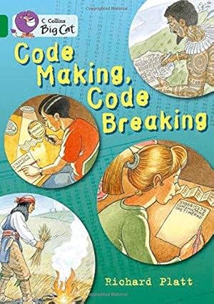 Seller image for Code Making, Code Breaking: Band 15/Emerald (Collins Big Cat) for sale by WeBuyBooks