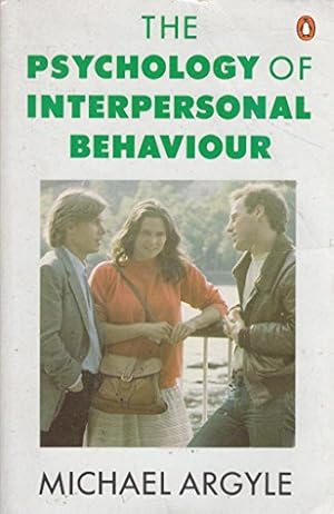 Immagine del venditore per The Psychology of Interpersonal Behaviour venduto da WeBuyBooks