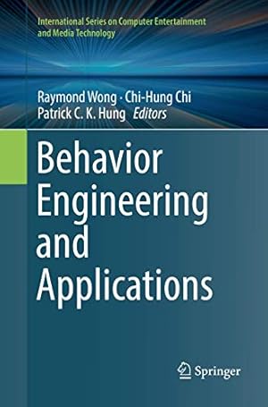 Bild des Verkufers fr Behavior Engineering and Applications (International Series on Computer, Entertainment and Media Technology) zum Verkauf von WeBuyBooks