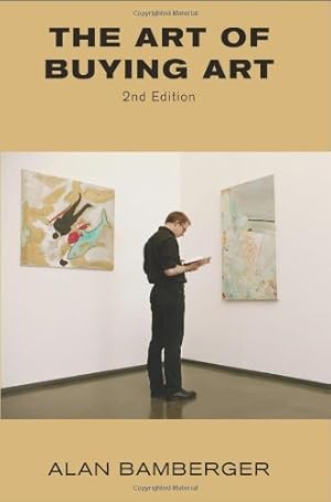 Imagen del vendedor de The Art of Buying Art a la venta por Zoom Books East