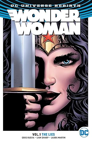 Seller image for Wonder Woman Vol. 1: The Lies (Rebirth) (Wonder Woman DC Universe Rebirth, 1) for sale by Zoom Books Company