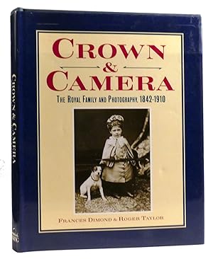Seller image for CROWN AND CAMERA The Royal Family and Photography 1842-1910 for sale by Rare Book Cellar