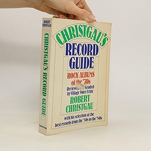 Bild des Verkufers fr Christgau's Record Guide: Rock Albums of the Seventies zum Verkauf von Bookbot