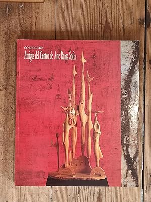 Seller image for Colecci�n de la Fundaci�n de Amigos del Centro de Arte Reina Sof�a for sale by Carmen Alonso Libros