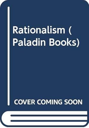 Immagine del venditore per Rationalism (Paladin Books) venduto da WeBuyBooks
