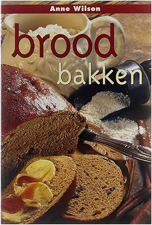 Bild des Verk�ufers f�r Brood bakken zum Verkauf von Untje.com