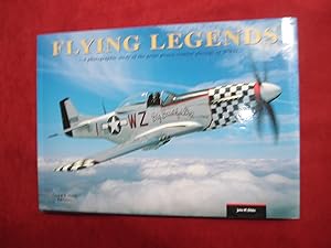 Imagen del vendedor de Flying Legends. A Photographic Study of the Great Piston Combat Aircraft of WW II. a la venta por BookMine