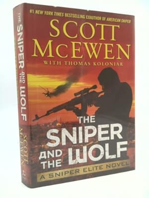 Seller image for The Sniper and the Wolf: A Sniper Elite Novel for sale by ThriftBooksVintage