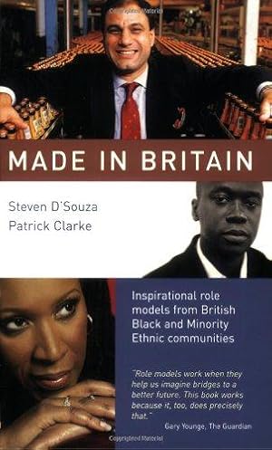 Bild des Verkufers fr Made In Britain: Inspirational Role Models from British Black and Minority Ethnic Communities zum Verkauf von WeBuyBooks