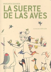 Seller image for SUERTE DE LAS AVES for sale by Libros Tobal