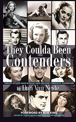 Bild des Verk�ufers f�r They Coulda Been Contenders: Twelve Actors Who Should Have Become Cinematic Superstars (hardback) zum Verkauf von WeBuyBooks