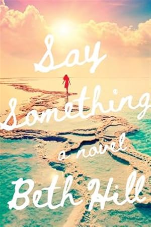 Bild des Verk�ufers f�r Say Something zum Verkauf von GreatBookPrices