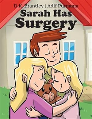 Immagine del venditore per Sarah Has Surgery venduto da GreatBookPrices