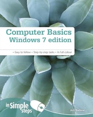 Bild des Verkufers fr Computer Basics Windows 7 Edition in Simple Steps zum Verkauf von AHA-BUCH GmbH