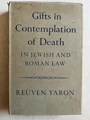 Bild des Verk�ufers f�r Gifts in contemplation of death in Jewish and Roman law zum Verkauf von Joseph Burridge Books