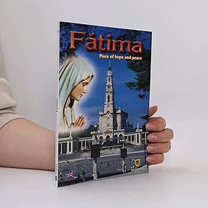 Bild des Verk�ufers f�r F�tima: Place of Hope and Peace zum Verkauf von Bookbot