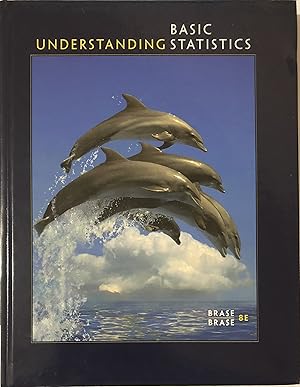 Immagine del venditore per Understanding Basic Statistics, 8th, Student Edition [Hardcover] Brase, Charles Henry and Brase, Corrinne Pellillo venduto da School Library Book Sales
