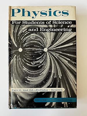 Seller image for Physics for students of science and engineering, Part II for sale by History's End Books