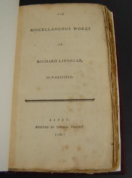The Miscellaneous Works of Richard Linnecar, of Wakefield