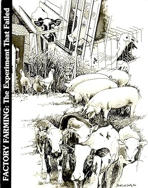 Factory Farming: The Experiment That Failed