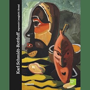 Bild des Verkufers fr Karl Schmidt-Rottluff: expressiv - magisch - fremd (Bucerius KUNST Forum) zum Verkauf von artbook-service