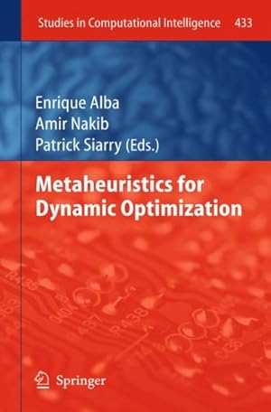 Bild des Verkufers fr Metaheuristics for Dynamic Optimization zum Verkauf von GreatBookPricesUK