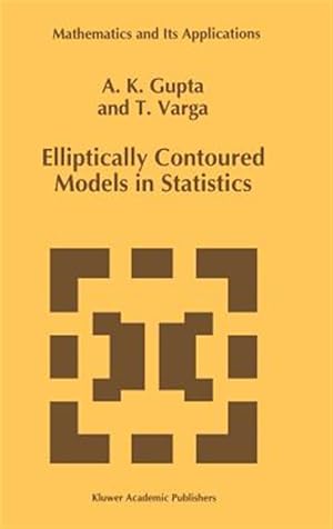 Immagine del venditore per Elliptically Contoured Models in Statistics venduto da GreatBookPricesUK