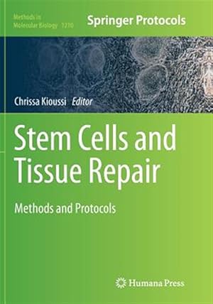 Immagine del venditore per Stem Cells and Tissue Repair : Methods and Protocols venduto da GreatBookPricesUK