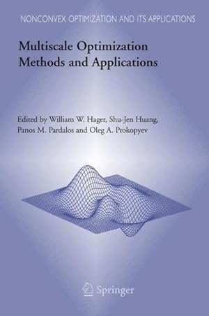 Image du vendeur pour Multiscale Optimization Methods And Applications mis en vente par GreatBookPricesUK