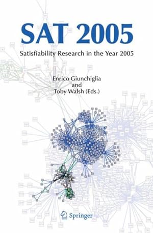Seller image for SAT 2005 : Satisfiability Research in the Year 2005 for sale by GreatBookPricesUK