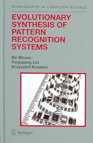 Immagine del venditore per Evolutionary Synthesis Of Pattern Recognition Systems venduto da GreatBookPricesUK