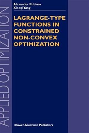 Immagine del venditore per Lagrange-Type Functions in Constrained Non-Convex Optimization venduto da GreatBookPricesUK