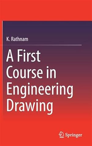 Seller image for First Course in Engineering Drawing for sale by GreatBookPricesUK