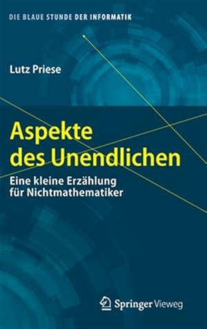 Seller image for Aspekte Des Unendlichen : Eine Kleine Erz�hlung F�r Nichtmathematiker -Language: german for sale by GreatBookPricesUK