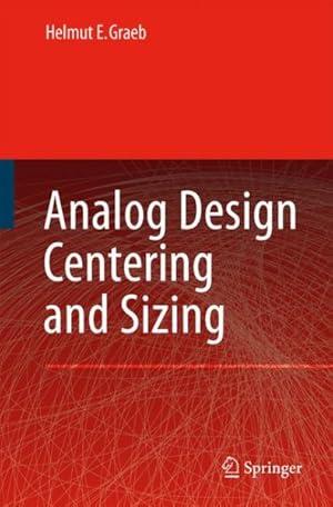 Immagine del venditore per Analog Design Centering and Sizing venduto da GreatBookPricesUK