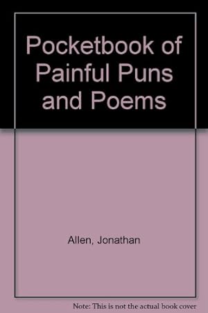 Immagine del venditore per Pocketbook of Painful Puns and Poems venduto da WeBuyBooks